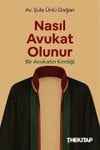Nasıl Avukat Olunur?