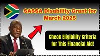 SASSA Disability Grant for March 2025: Check Eligibility Criteria for This Financial Aid! - LKO Uniexam.in