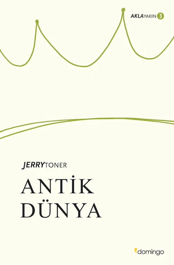 Antik Dünya - Aklayakın 3