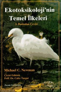 Ekotoksikolojinin Temel İlkeleri (Newman)