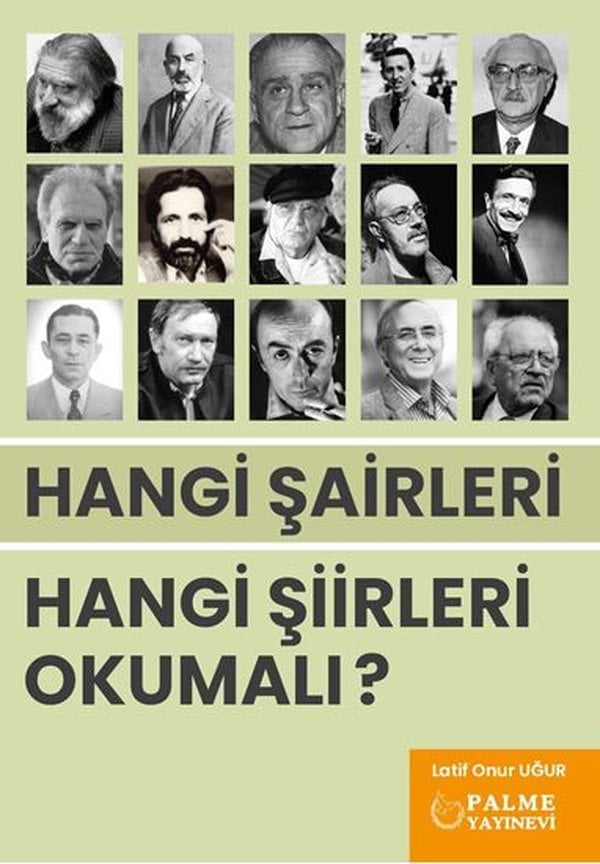 HANGİ ŞAİRLERİ HANGİ ŞİİRLERİ OKUMALI ?