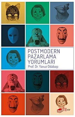 Postmodern Pazarlama Yorumları