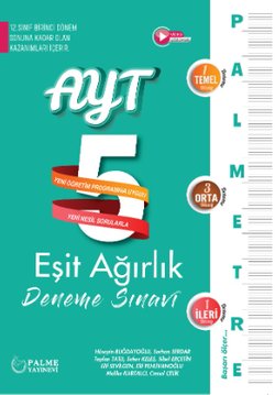 PALMETRE AYT EŞİT AĞIRLIK 5 DENEME SINAVI