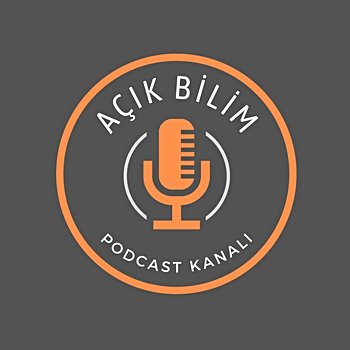 Açık Bilim Podcast