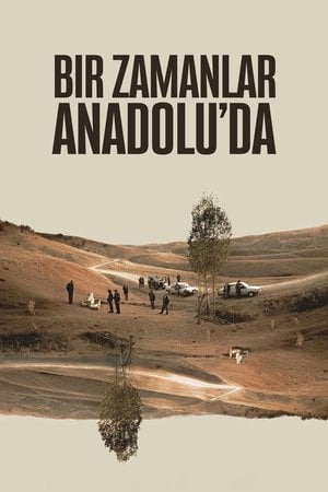 Bir Zamanlar Anadolu'da