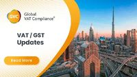 UAE VAT regulation update: Key changes to registration and tax rules