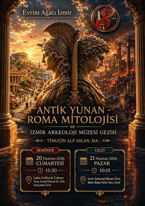 Antik Yunan Roma Mitolojisi ve Smyrna Antik Kenti Gezisi (İzmir Topluluğu)