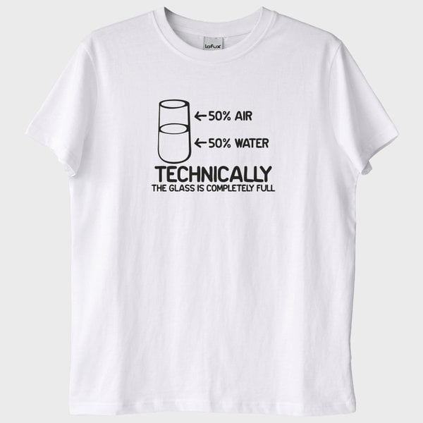 "Technically Glass is Full": Bilimsel Optimizm T-Shirt