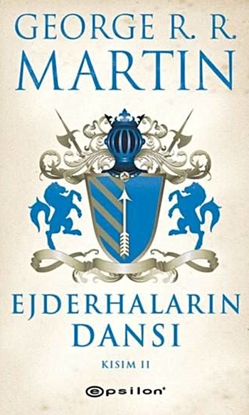 Ejderhaların Dansı: Kısım II