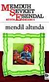 Mendil Altında