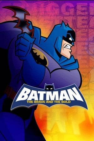 Batman: Cesur ve Gözüpek