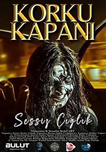 Korku Kapanı (Sessiz Çığlık)