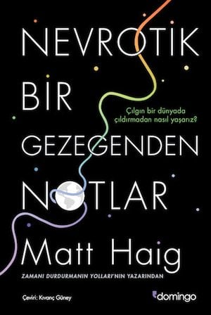 Nevrotik Bir Gezegenden Notlar