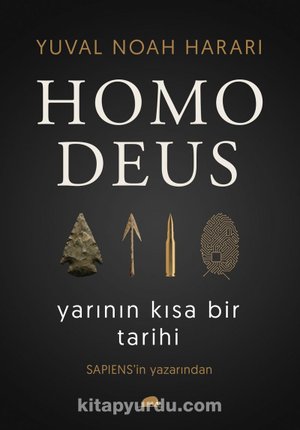 Homo Deus: Yarının Kısa Bir Tarihi