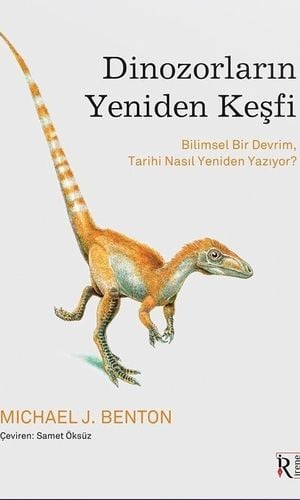 Dinozorların Yeniden Keşfi