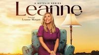 How many episodes does Leanne on Netflix have? Details explained