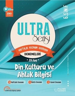 6.SINIF ULTRA SERİSİ DİN KÜLTÜRÜ VE AHLAK BİLGİSİ DENEMELERİ 39 FÖY