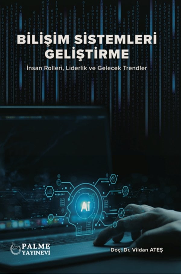 BİLİŞİM SİSTEMLERİ GELİŞTİRME