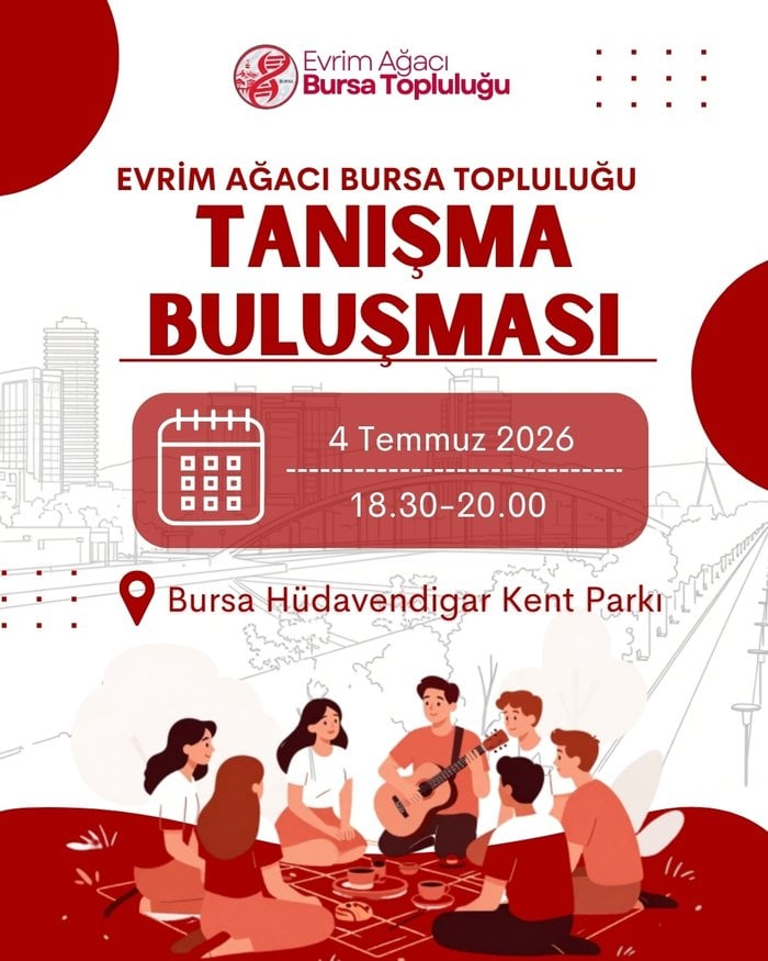 Evrim Ağacı Bursa Topluluğu İlk Tanışma Buluşması