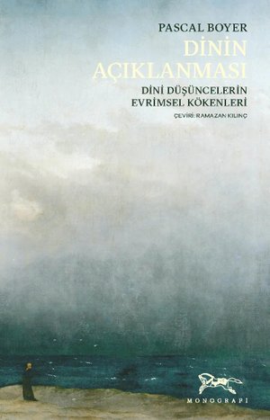 Dinin Açıklanması, Dini Düşüncelerin Evrimsel Kökenleri