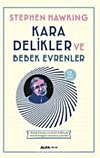 Kara Delikler ve Bebek Evrenler