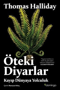 Öteki Diyarlar: Kayıp Dünyaya Yolculuk