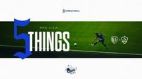 Five Things presented by Children’s Mercy Kansas City: Sporting heads West to take on LA Galaxy | Sept. 27, 2025 | Sporting Kansas City