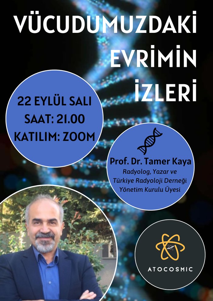 Prof. Dr. Tamer Kaya ile "Vücudumuzdaki Evrimin İzleri" Konulu Sunum &amp; SoruCevap