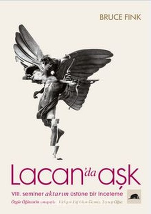 Lacan’da Aşk - VIII. Seminer Aktarım Üstüne Bir İnceleme