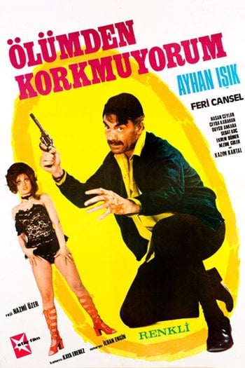 Ölümden Korkmuyorum