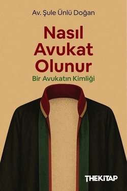 Nasıl Avukat Olunur?