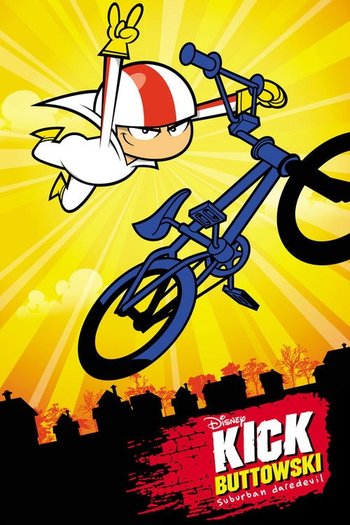 Kick Buttowski: Korkusuz Şehir Çocuğu