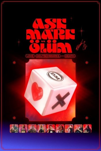 Aşk, Mark ve Ölüm