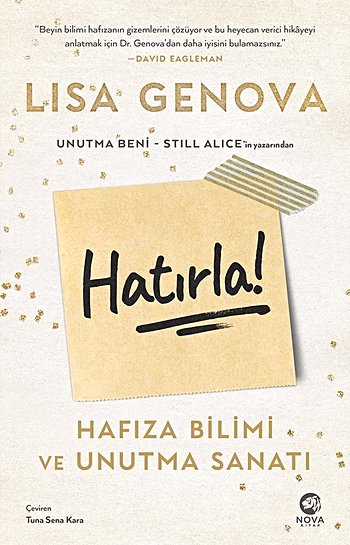 Hatırla!  Hafıza Bilimi ve Unutma Sanatı