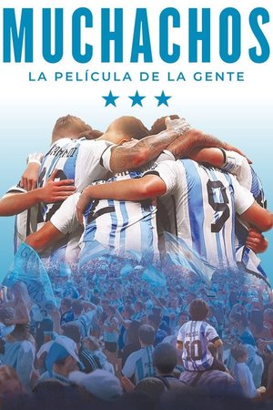 Muchachos, la película de la gente