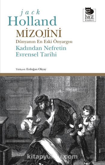 Mizojini - Dünyanın En Eski Önyargısı