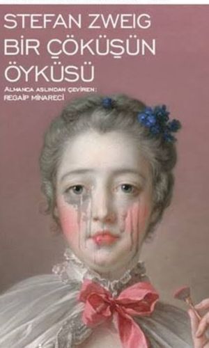 Bir Çöküşün Öyküsü