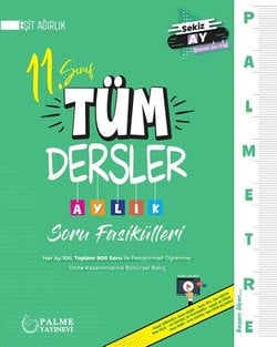 PALMETRE 11.SINIF EŞİT AĞIRLIK TÜM DERSLER AYLIK ÇALIŞMA FASİKÜLLERİ