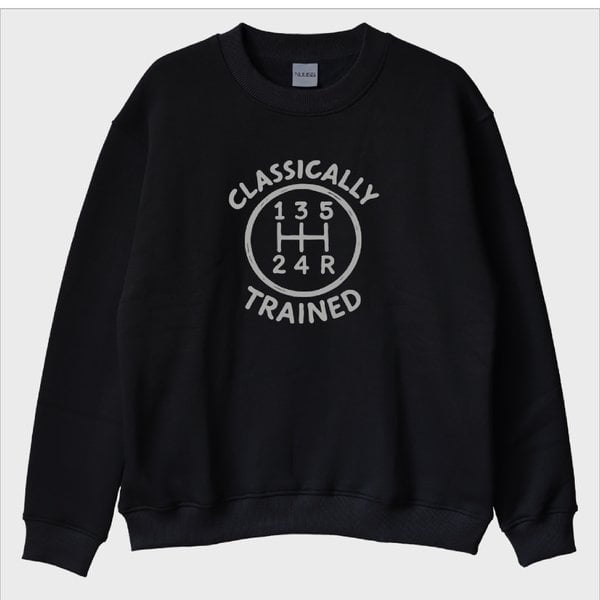 "Classically Trained 2" Sweatshirt