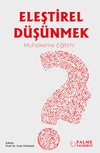 Eleştirel Düşünmek – Muhakeme Eğitimi