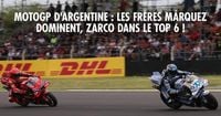 MotoGP d'Argentine 2025: les frères Márquez dominent, Zarco dans le Top 6 !