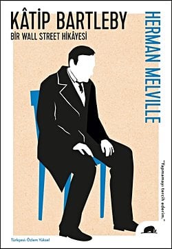 Kâtip Bartleby: Bir Wall Street Hikâyesi