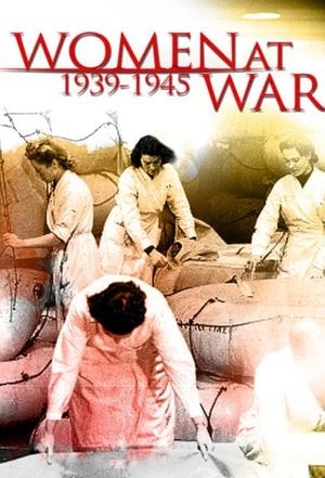 Savaştaki Kadınlar 1939-1945