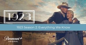 1923 Season 2 Premiere Brings New Challenges For Dutton Family