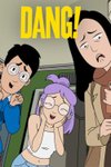 Dang!