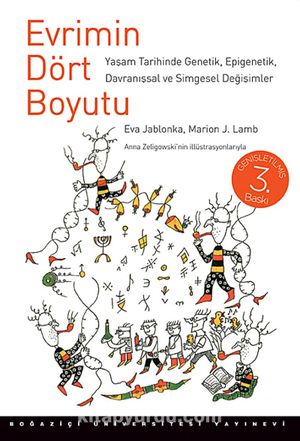 Evrimin Dört Boyutu: Yaşam Tarihinde Genetik, Epigenetik, Davranışsal ve Simgesel Değişimler