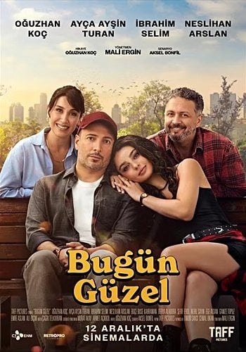 Bugün Güzel
