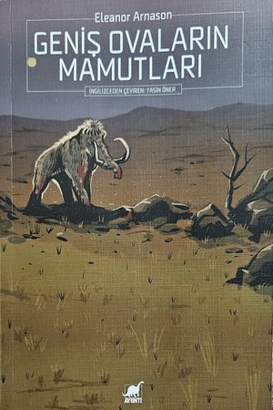 Geniş Ovaların Mamutları