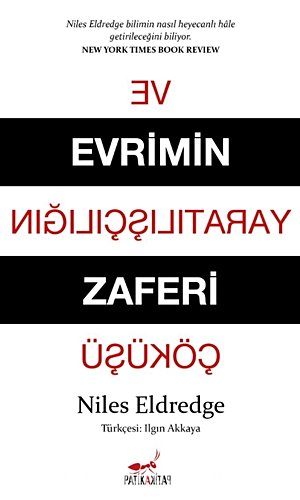 Evrimin Zaferi ve Yaratılışçılığın Çöküşü