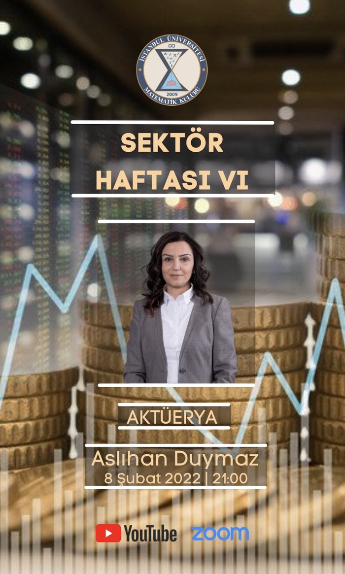 Sektör Haftası VI- Aktüerya-Aslıhan Duymaz